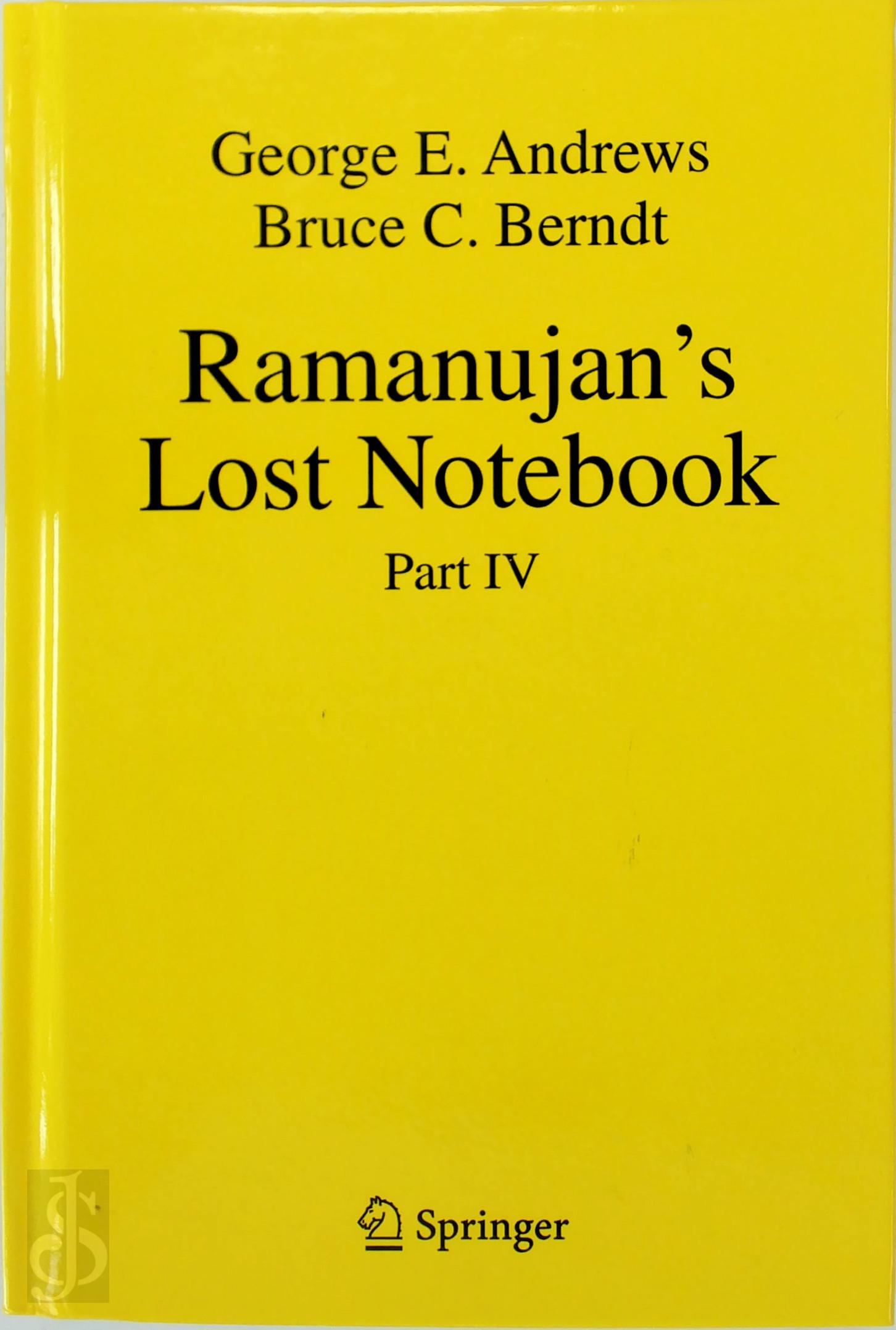 George E. Andrews , Bruce C. Berndt - Ramanujan's Lost Notebook - Part IV