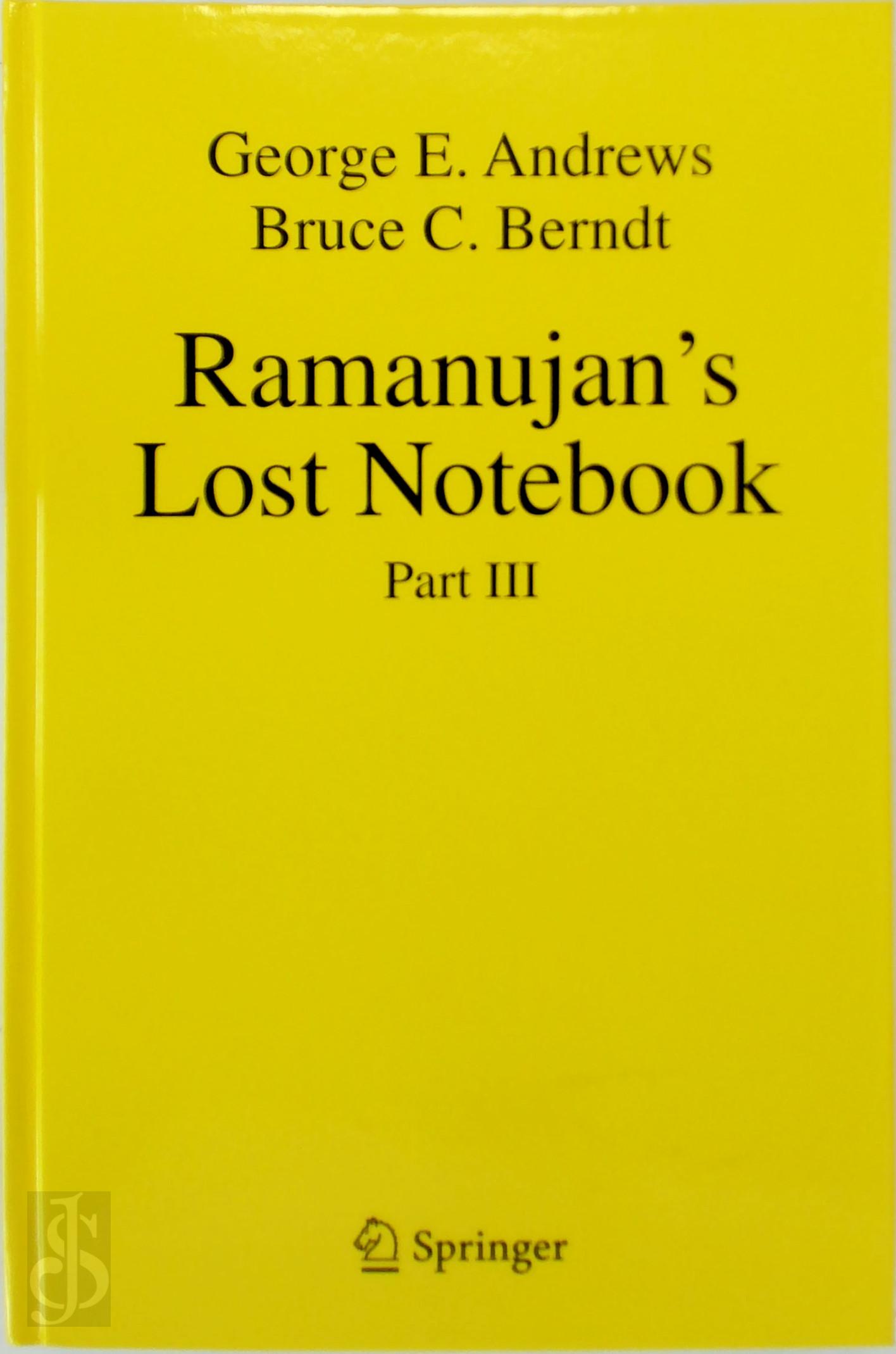 George E. Andrews , Bruce C. Berndt - Ramanujan's Lost Notebook - Part III