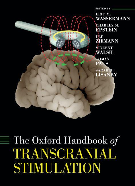  - The Oxford Handbook of Transcranial Stimulation