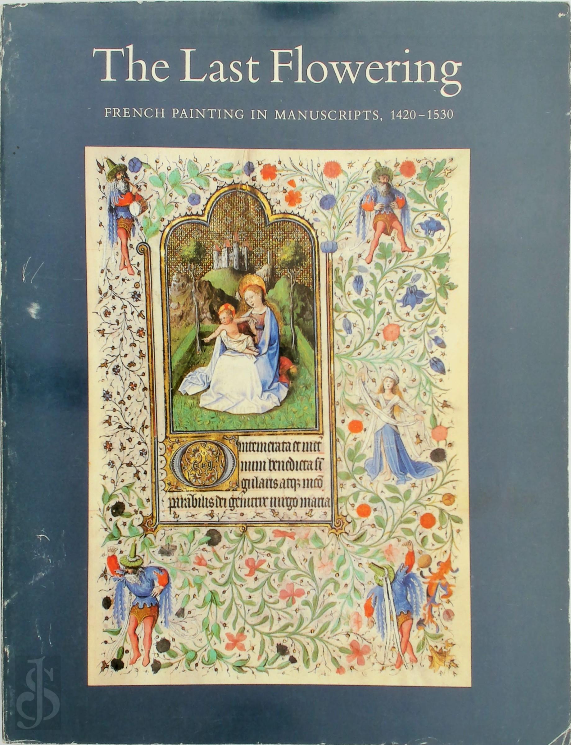 John Plummer 68267, Gregory T. Clark , Pierpont Morgan Library 212836 - The Last Flowering