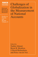 Nadim Ahmad , Brent R Moulton , J. David Richardson , Peter van de Ven - Challenges of Globalization in the Measurement of National Accounts