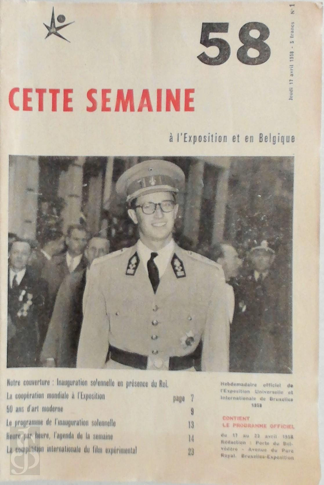  - Cette Semaine  l'Exposition et en Belgique [No. 1 (April 1958) / No. 26 (October 1958) (complete)]