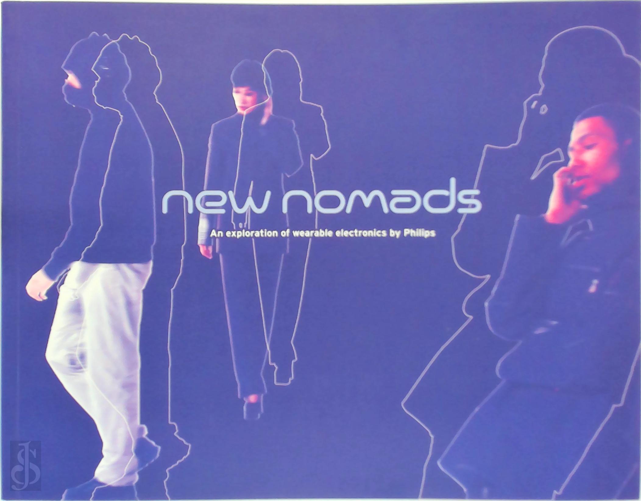  - New Nomads. An exploration of wearable electronics by Philips