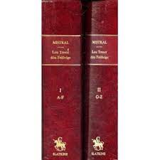 Frdric Mistral 138721, Jules Ronjat - Lou Tresor du felibrige ou Dictionnaire provenal-franais