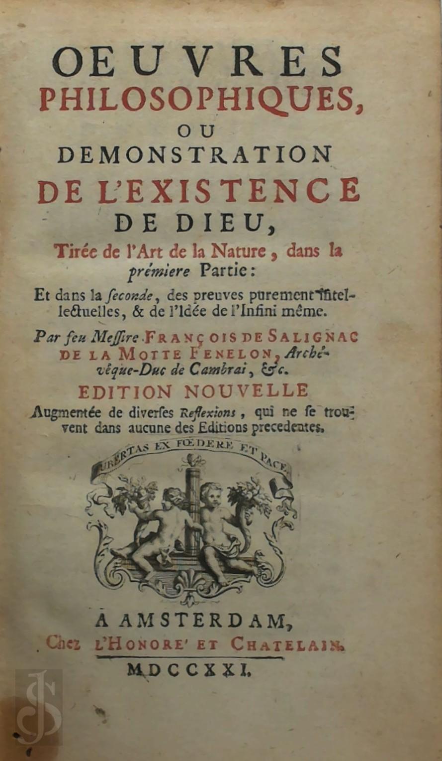 Franois de Salignac de La Mothe Fnelon 244906 - Oeuvres philosophiques ou Demonstration de l'existence de Dieu