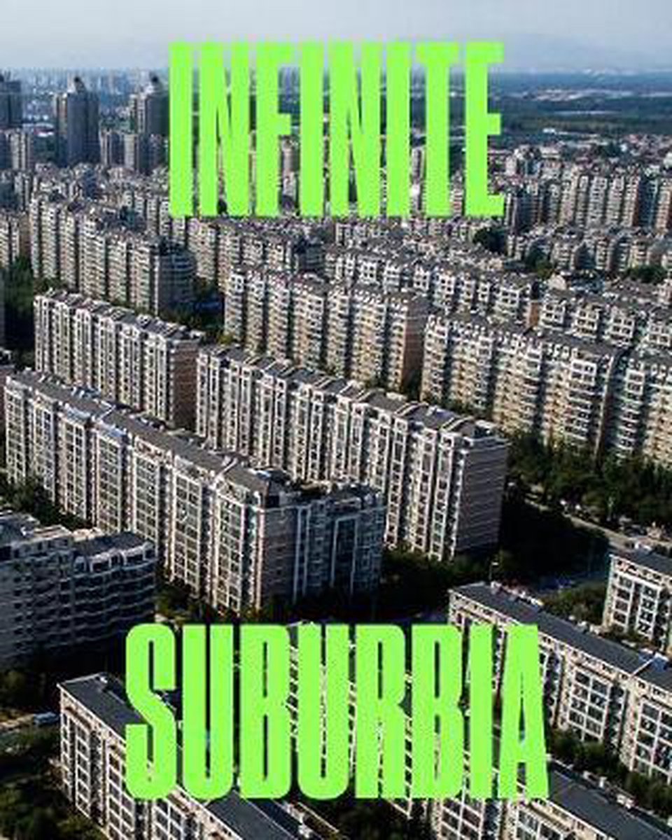  - Infinite Suburbia