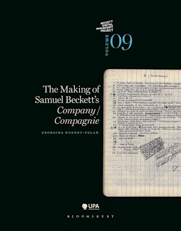 Georgina Nugent-Folan 254332 - The Making of Samuel Beckett's Company/ Compagnie