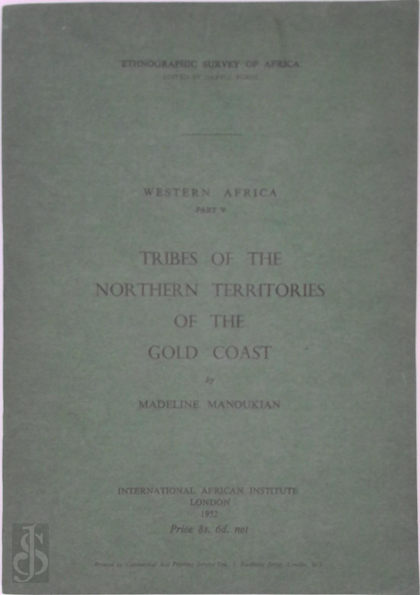 Madeline Manoukian 296916 - Tribes of the Northern Territories of the Gold Coast