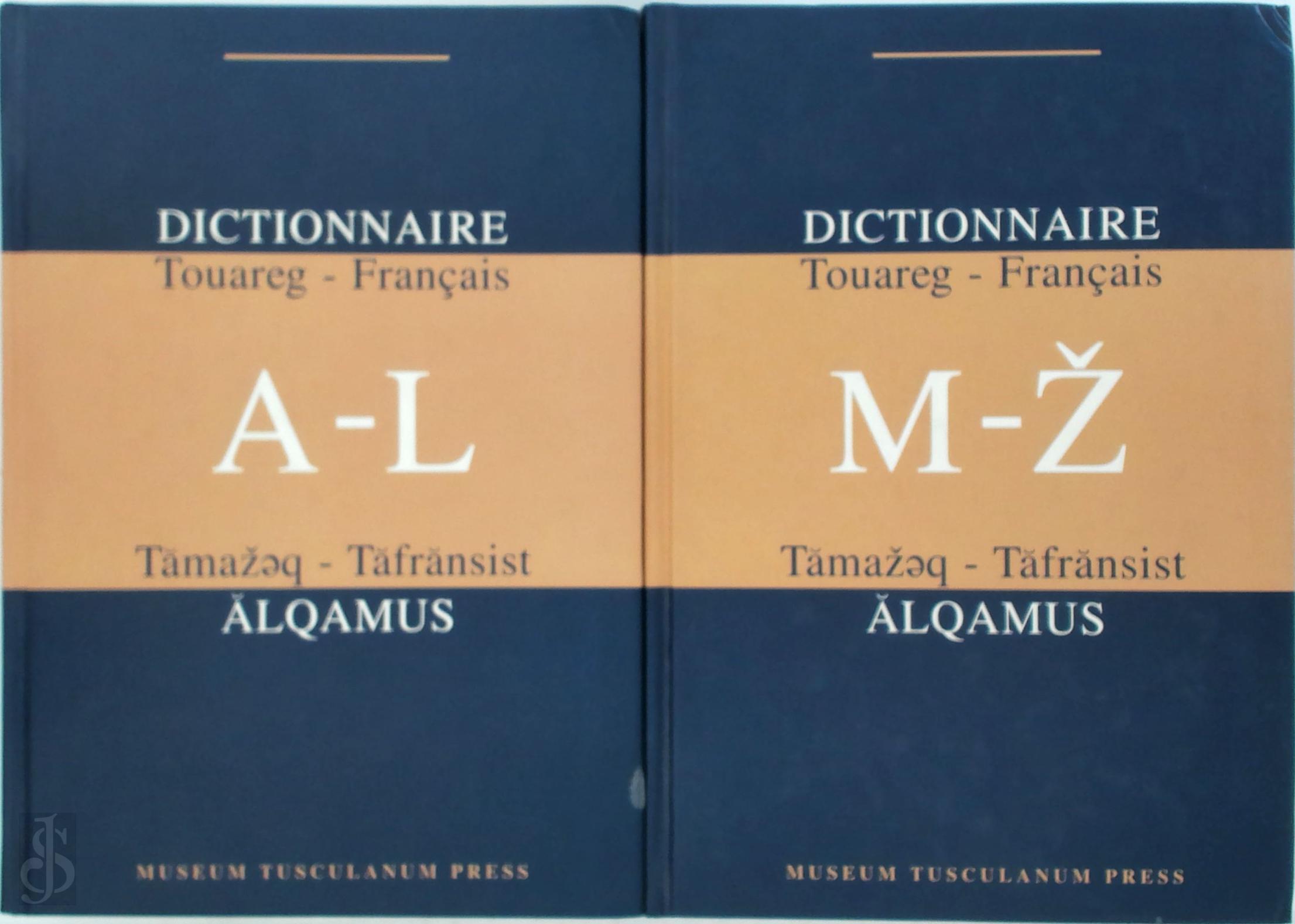Karl-G. Prasse - Dictionnaire Touareg - Franais (Niger)
