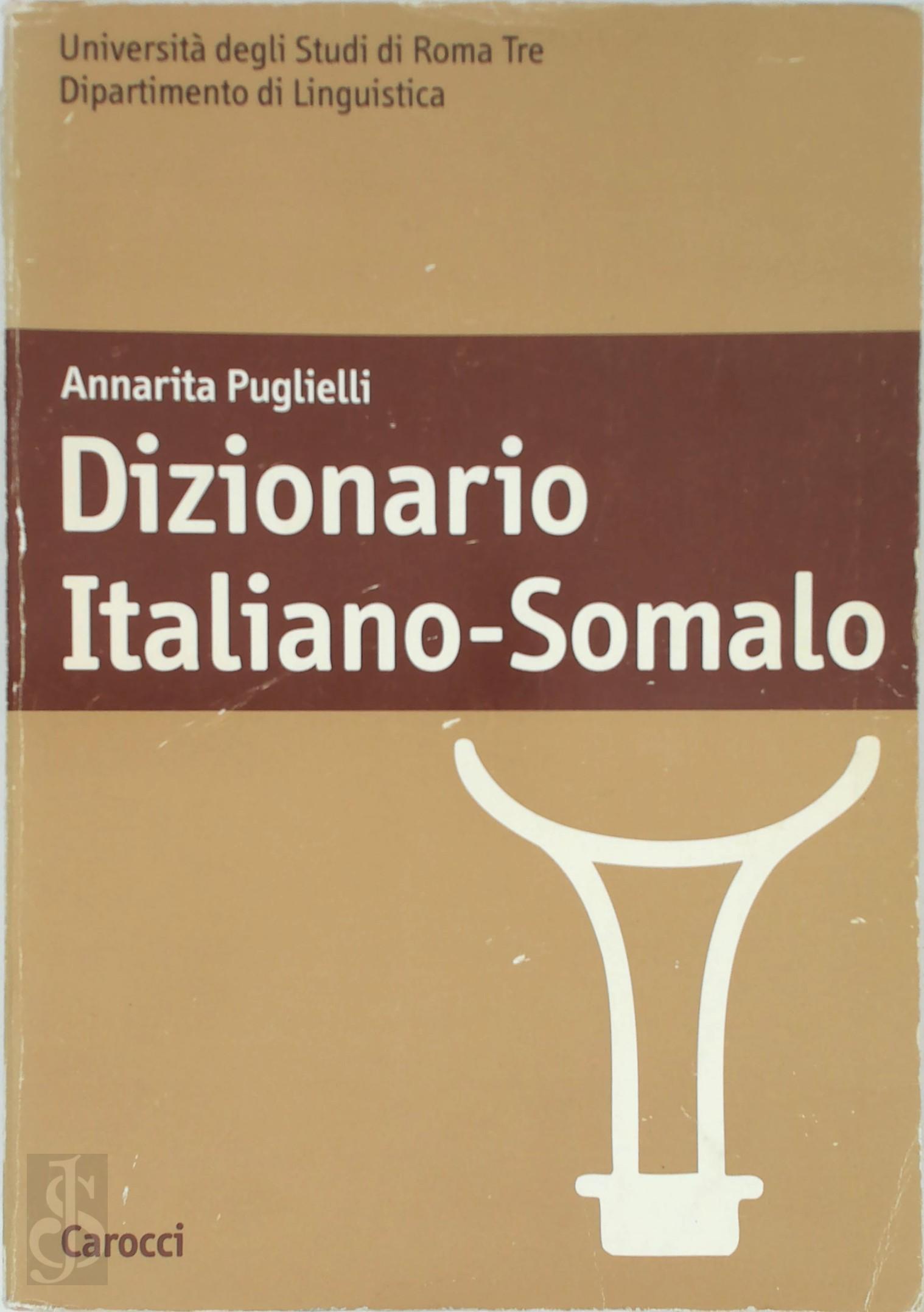 Annarita Puglielli , Universit Degli Studi Roma Tre. Dipartimento Di Linguistica - Dizionario italiano-somalo