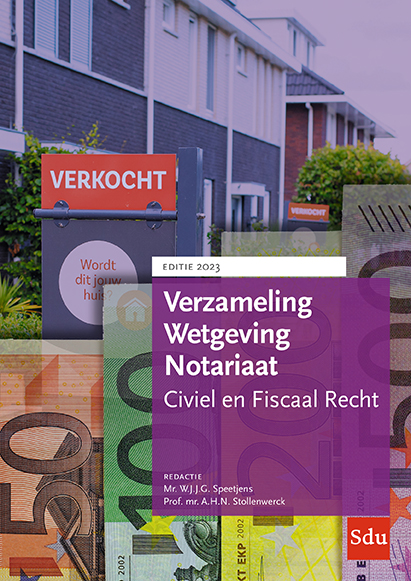  - Verzameling Wetgeving Notariaat. 2023