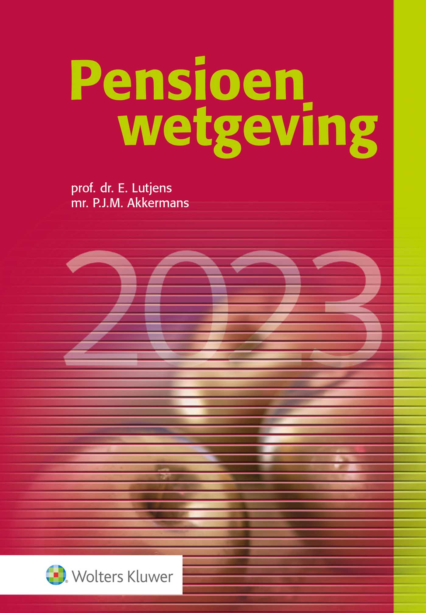  - Pensioenwetgeving 2023