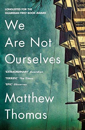 MATTHEW THOMAS - We Are Not Ourselves