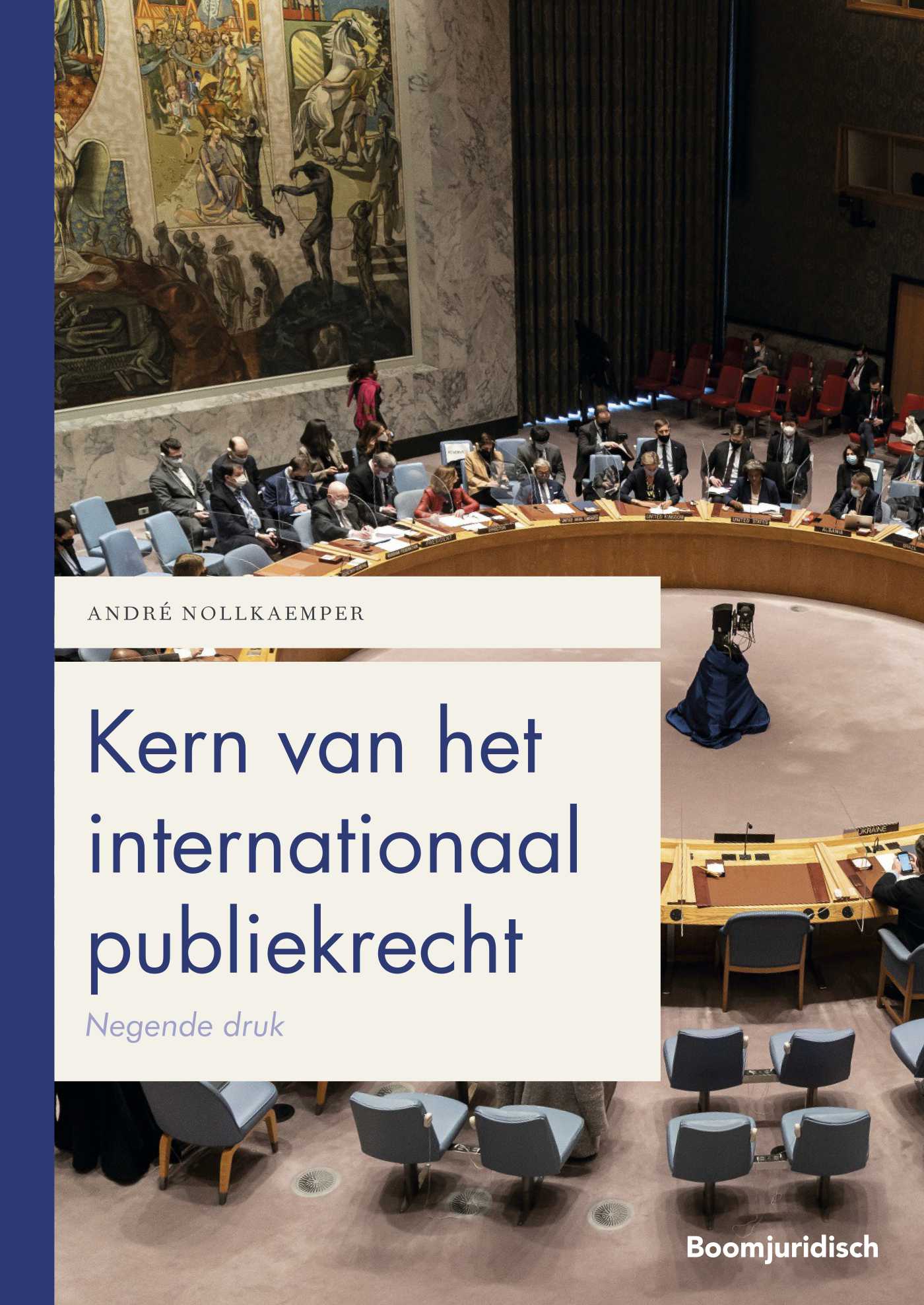 Andr Nollkaemper 94885 - Kern van het internationaal publiekrecht