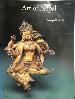 Pratapaditya Pal 19190 - Art of Nepal. A catalogue of the Los Angelos County Museum of Art Collection