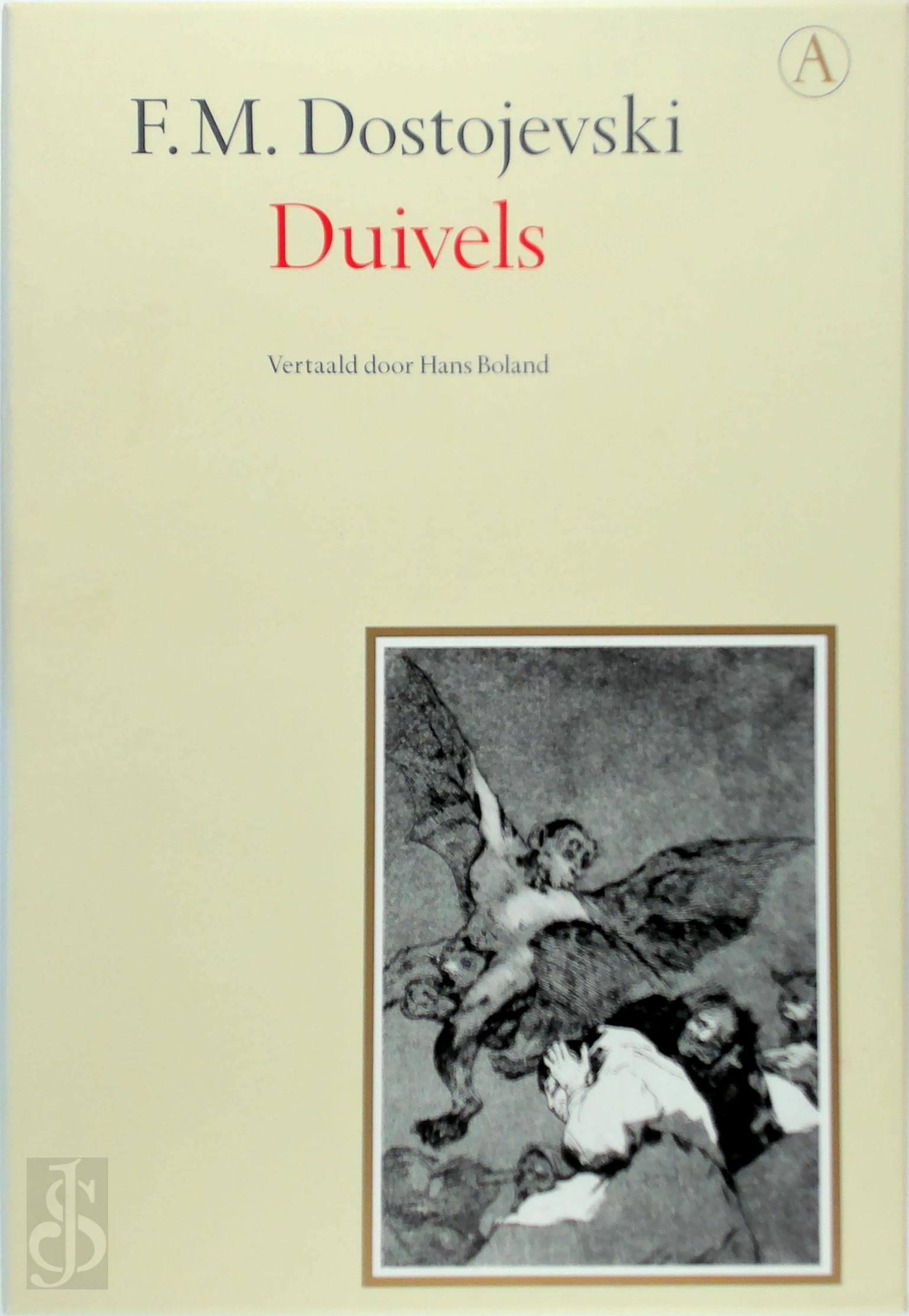 F.M. Dostojevski 218749, [Vert.] Hans Boland - Duivels