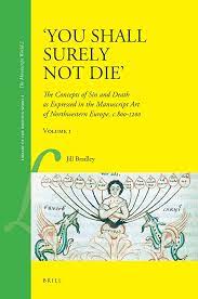 Bradley - - YOU SHALL SURELY NOT DIE THE CONCEPT OF SIN AND DEATH AS