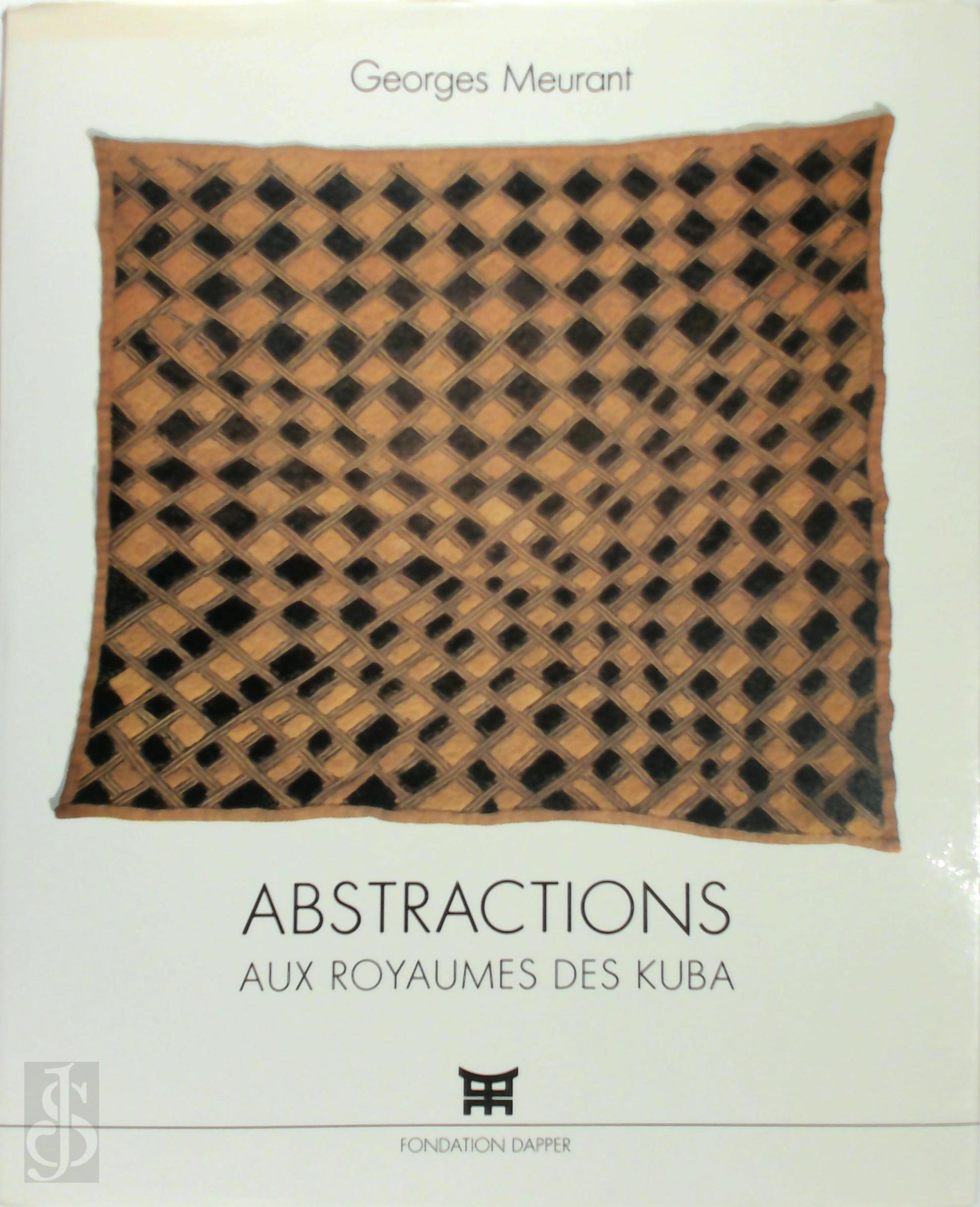 Georges Meurant 71387 - Abstractions aux royaumes des Kuba
