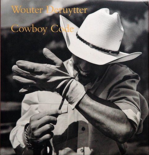 Wouter Deruytter 150953, John Wood 88541 - Cowboy Code