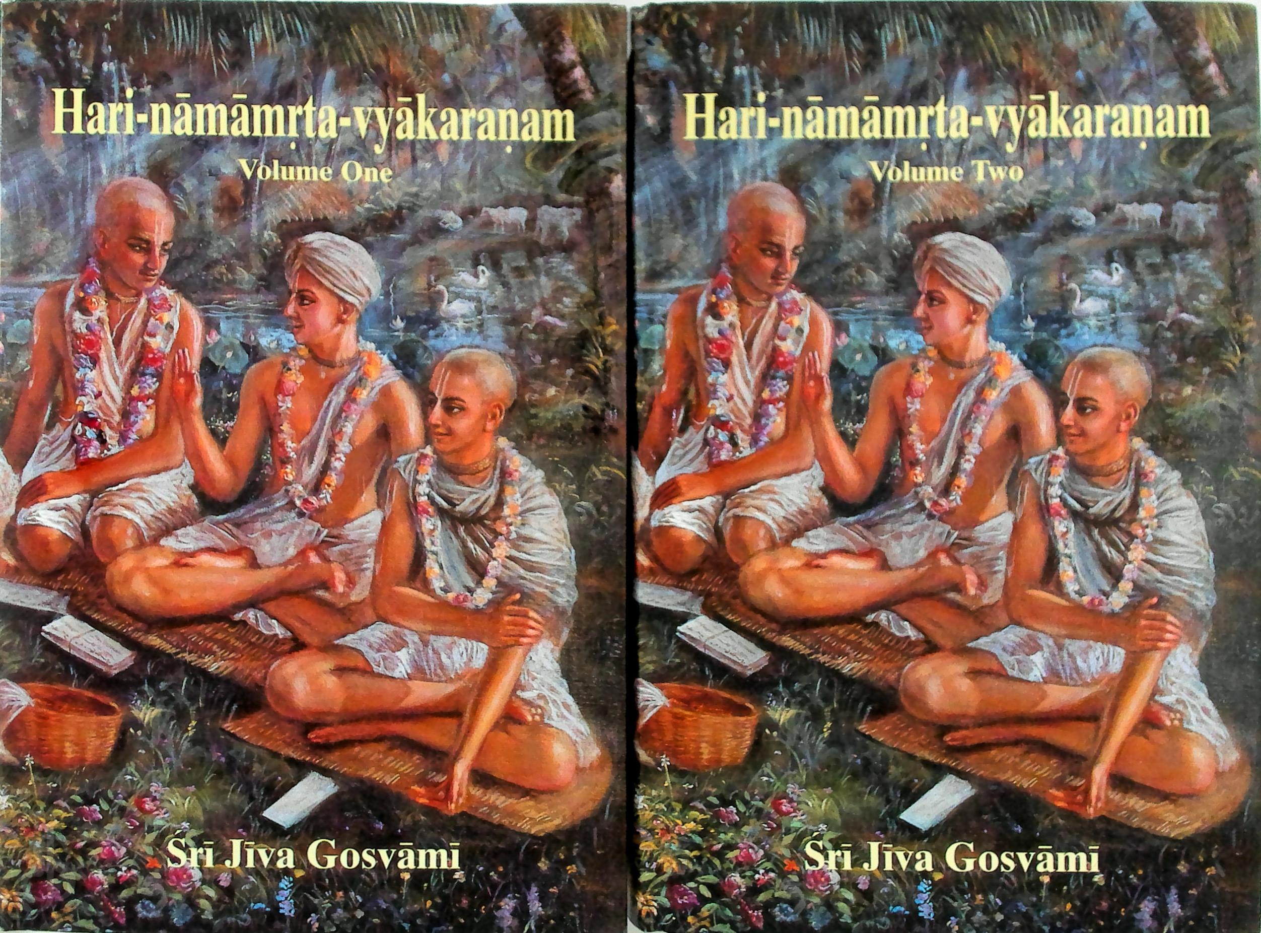 Jīva Gosvāmī - Hari-Namamrata-Vyakaranam: The Grammar with the Nectar of Hari's Names - 2 Volumes