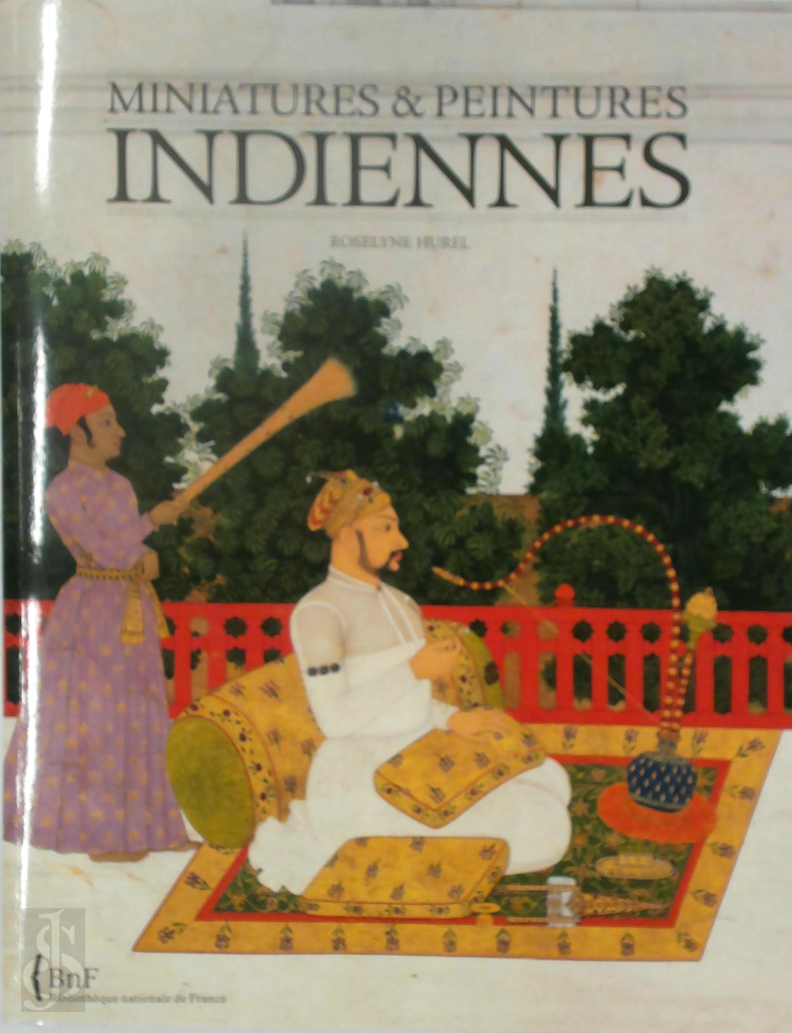 Roselyne Hurel 299423 - Miniatures & peintures indiennes. Volume I