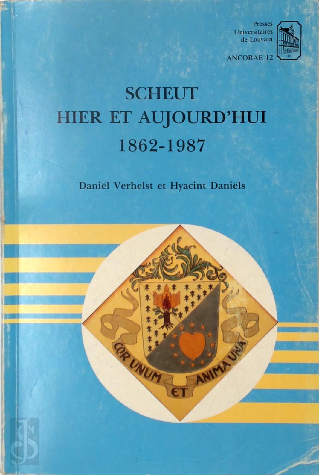 Danil Verhelst 299442, Hyacint Danils 68337 - Scheut, hier et aujourd'hui, 1862-1987
