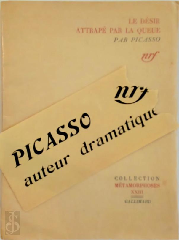 Pablo Picasso 11790 - Le dsir attrap par la queue