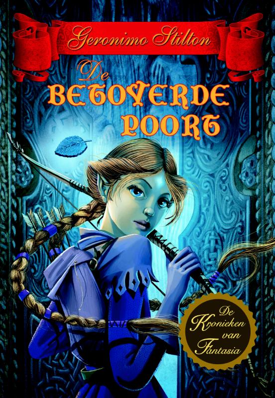 GERONIMO STILTON - De Betoverde Poort