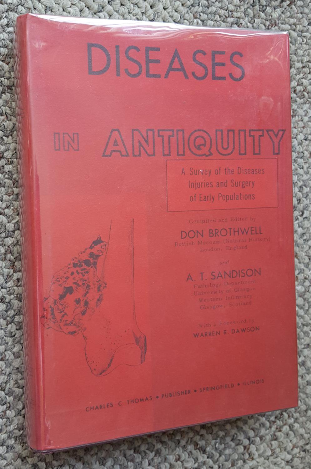Don R. Brothwell - Diseases in Antiquity