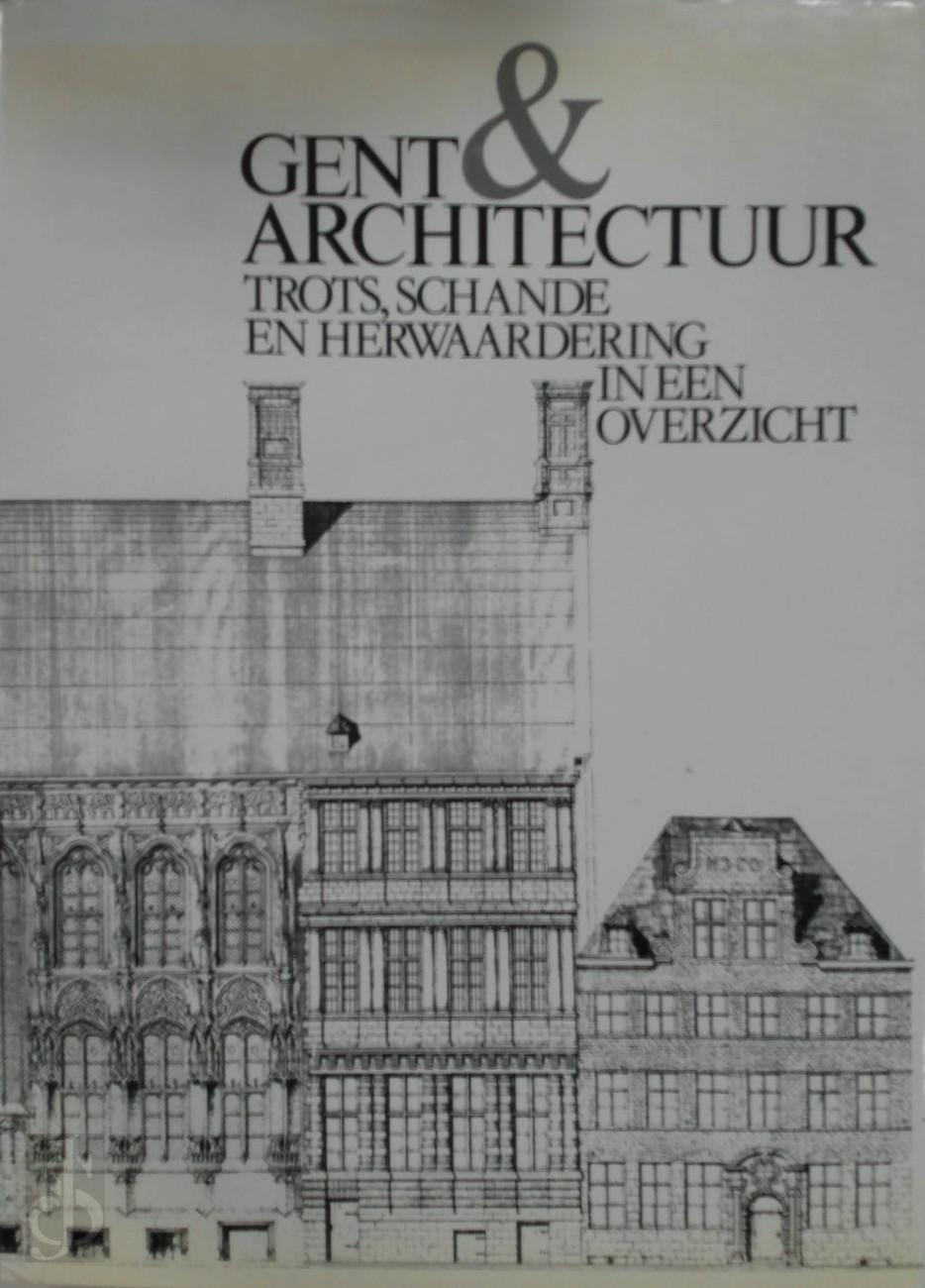 Norbert Poulain 23055 - Gent & architectuur. Trots, schande en herwaardering in een overzicht