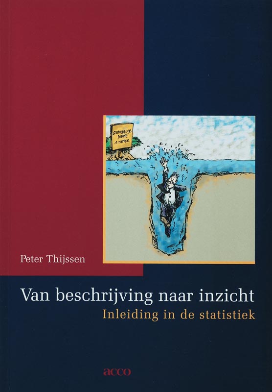 PETER THIJSSEN - Van beschrijving naar inzicht. Inleiding in de statistiek