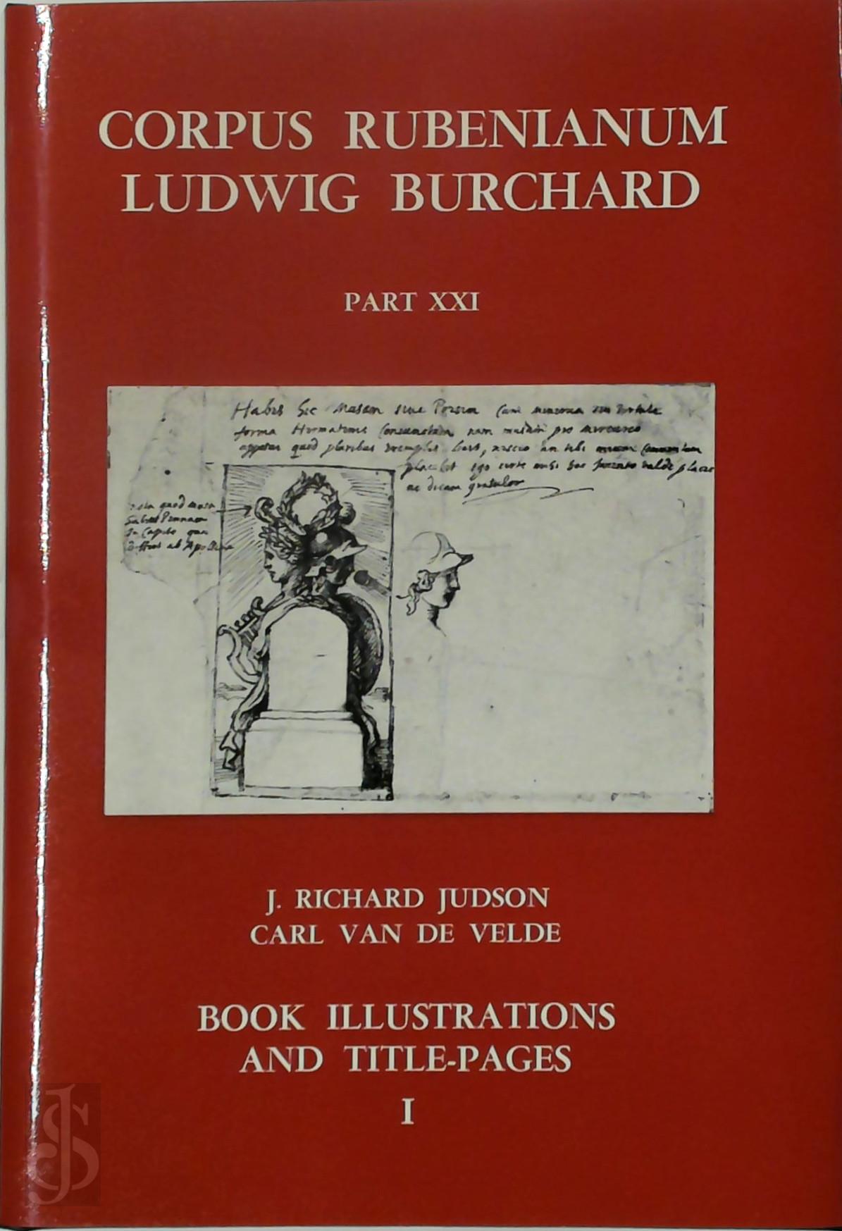 Richard Judson 37287, Carl Van De Velde 233295 - Corpus Rubenianum Ludwig Burchard Part XXI. Book illustrations and title-pages I