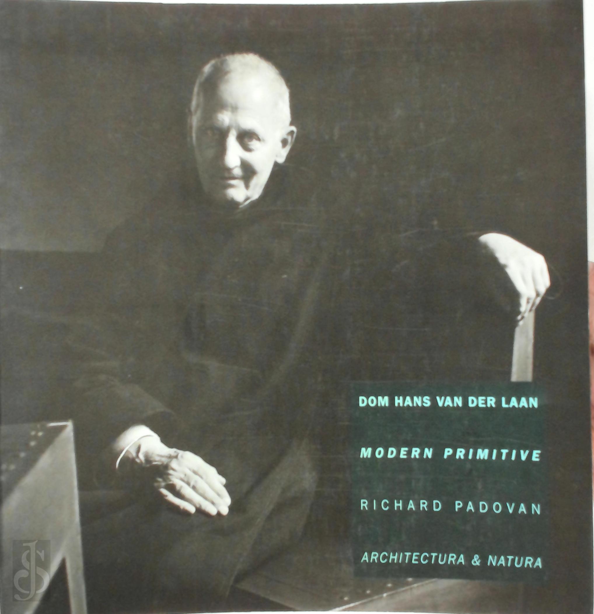 R. Padovan - Dom Hans van der Laan - modern primitive