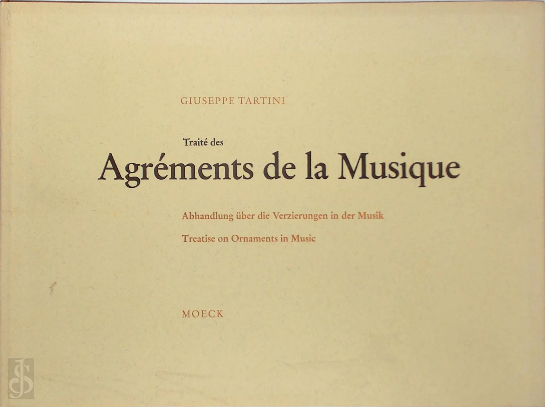 Giuseppe Tartini - Trait des agrments de la musique - Abhandlung ber die Verzierungen in der Musik - Treatise on Ornaments in Music