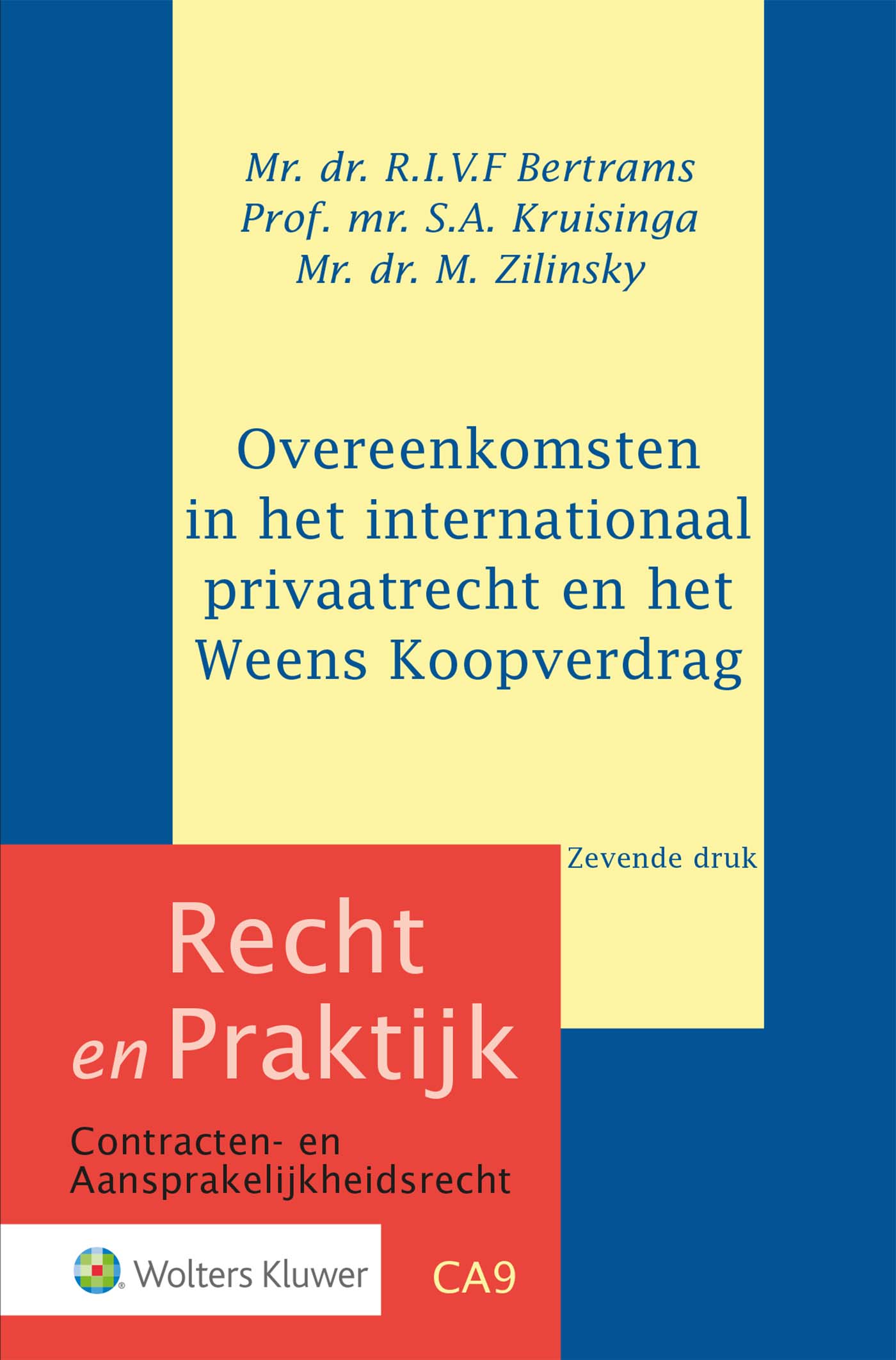  - Overeenkomsten in het internationaal privaatrecht en het Weens Koopverdrag