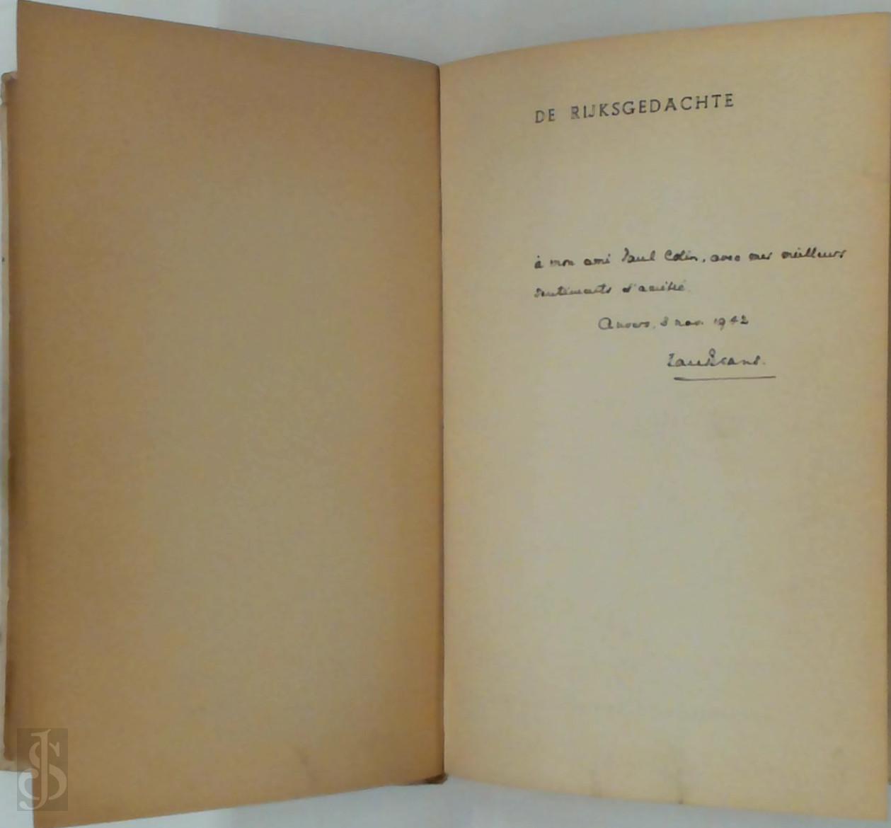 Dr. Jan Brans , A. Panis [Ill.] - De Rijksgedachte [met opdracht aan Paul Colin]