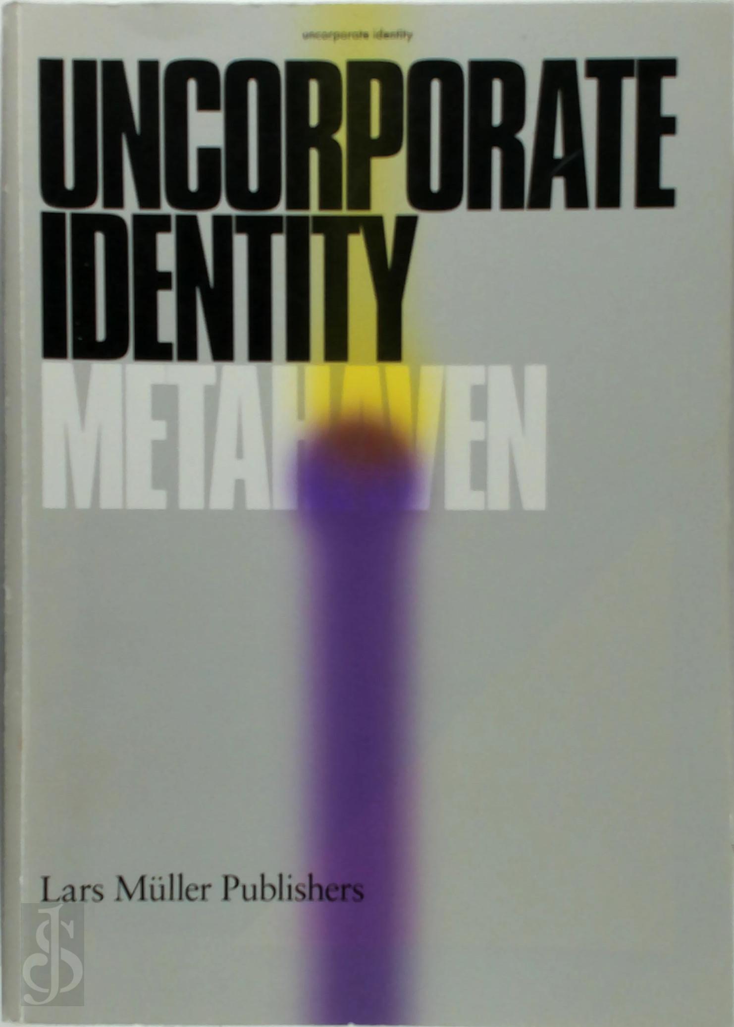 Metahaven - Uncorporate Identity