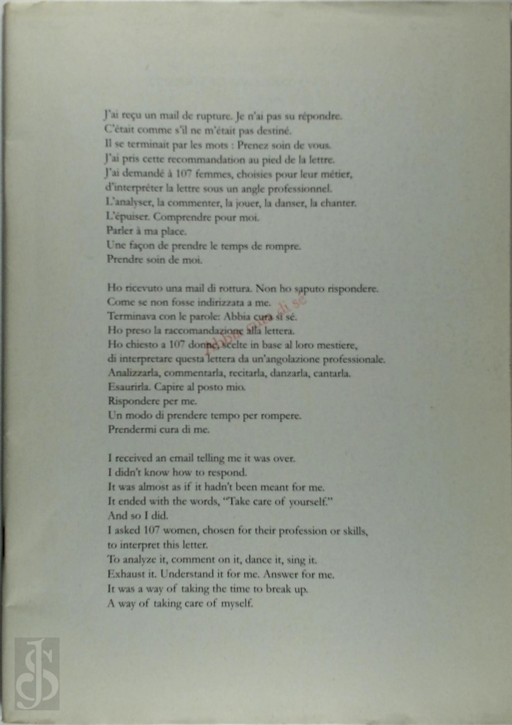 Sophie Calle 24307 - Prenez Soin de Vous-Abbia cura di s-Take care of yourself-This Edition contains a selection of translations of the texts from the exhibition at the Venice Biennale (2007)-Sophie Calle, artist selected to represent France at 52nd Venice Biennial