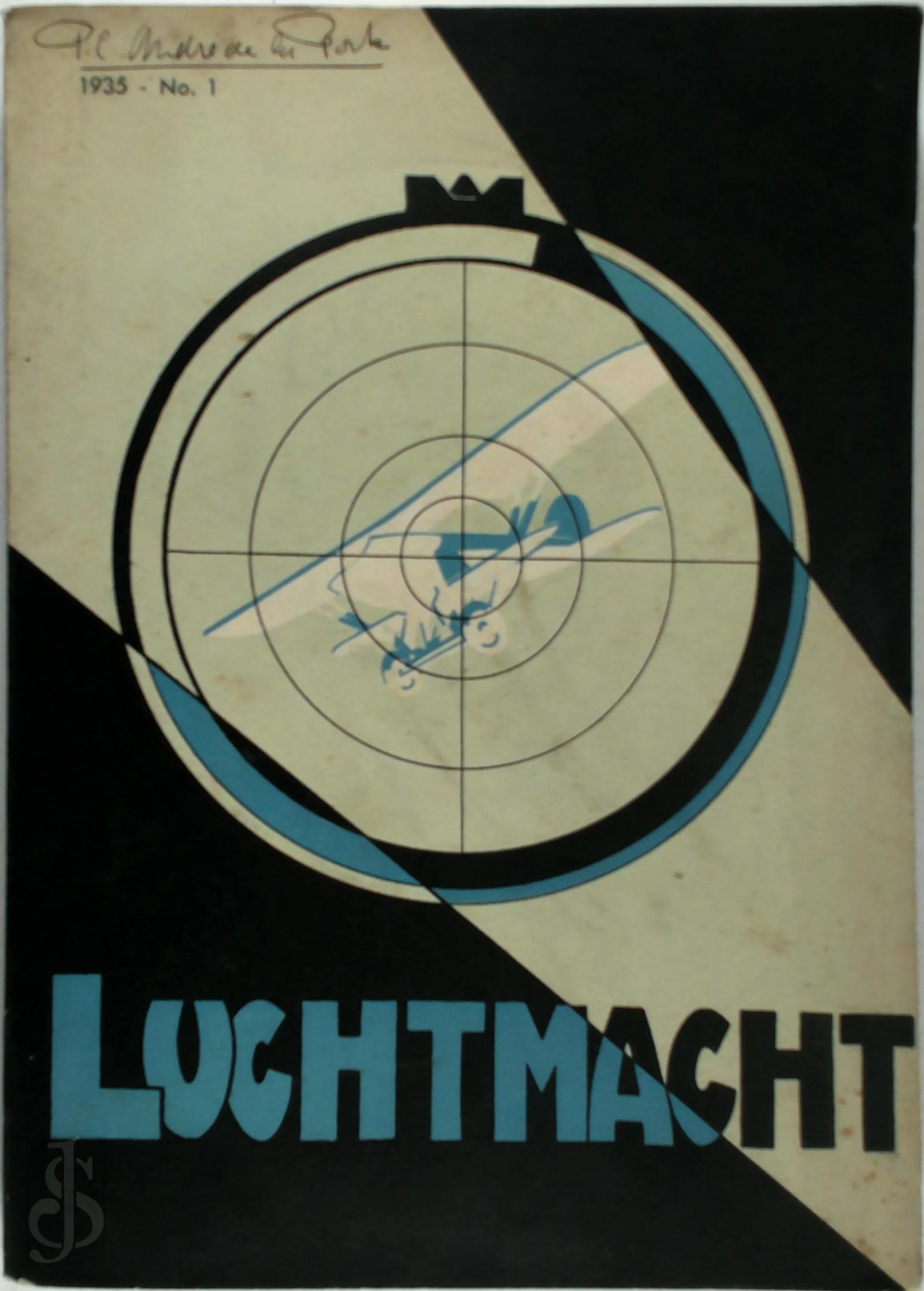  - Luchtmacht 1935 - No.1. Driemaandelijks tijdschrift voor de luchtstrijdkrachten en de organen voor luchtverdedeging en luchtbescherming van Nederland en van de Nederlandsche Inden