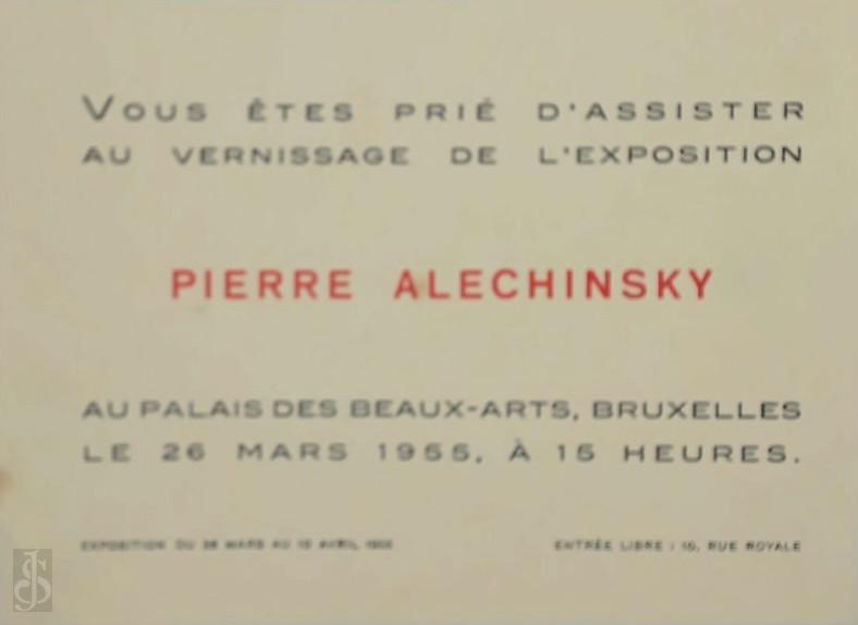 ALECHINSKY, Pierre - Pierre Alechinsky au Palais des Beaux-Arts, Bruxelles [...] 1955. Uitnodiging voor de expo en vernisage op 26 maart 1955
