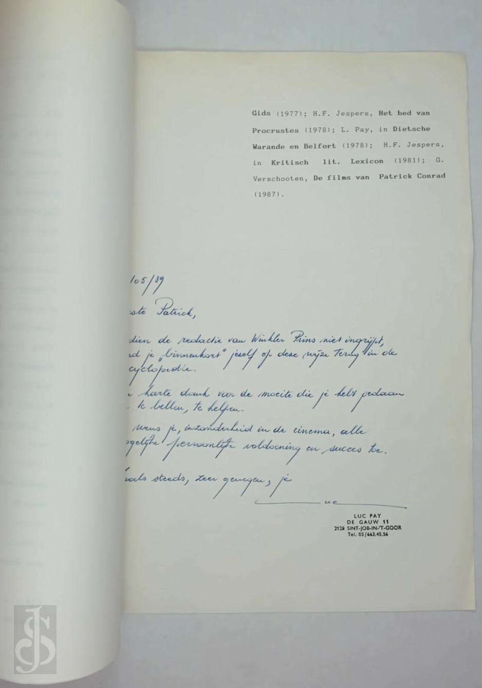 PAY, Luc - CONRAD, Patrick (Antwerpen 16 juli 1945) - [lemma voor Winkler Prins encyclopedie]. Origineel typoscript met handgeschreven brief van Luc Pay aan Patrick Conrad