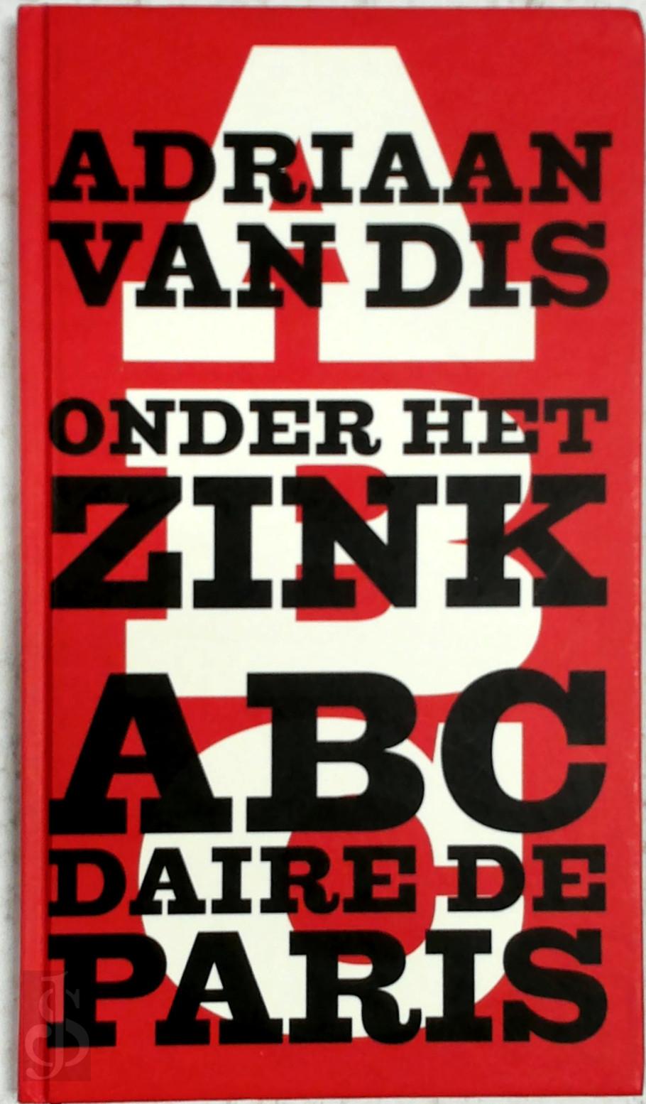Adriaan van Dis 10213 - Onder het zink