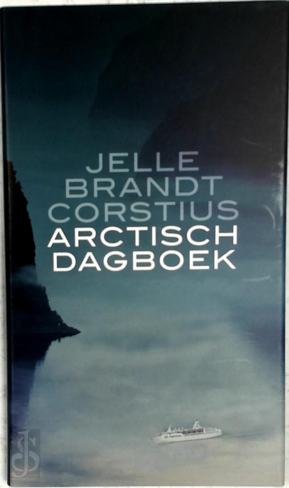 Jelle Brandt Corstius 219639 - Arctisch dagboek