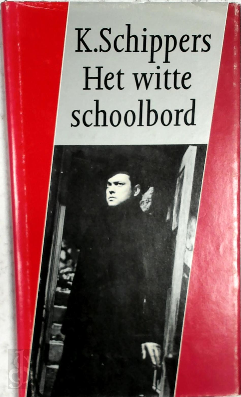 K. Schippers 10742 - Het witte schoolbord