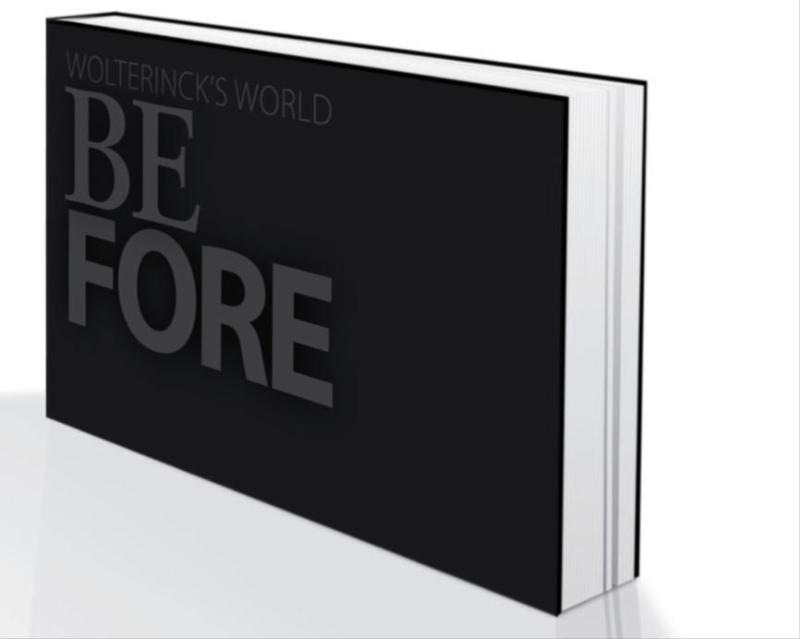 M. Wolterinck 20516, Marcel Wolterinck 20516 - Be fore. Wolterinck's world
