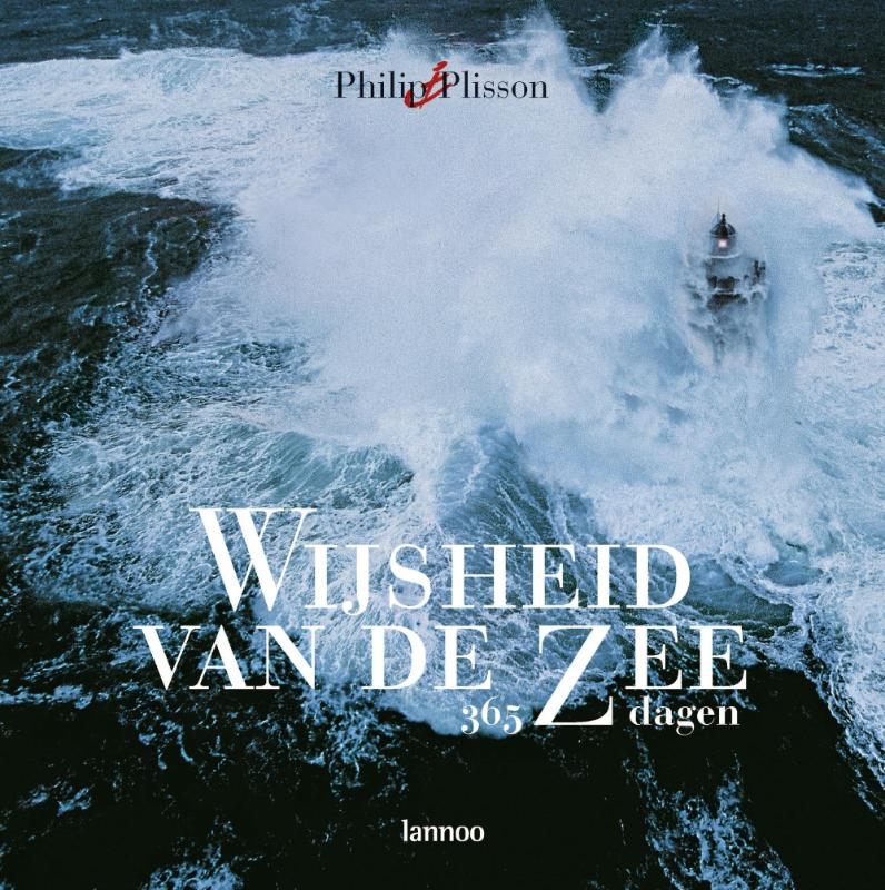 PLISSON, F. BOENDERS - Wijsheid van de zee. 365 dagen een maritieme bloemlezing door Frans Boenders