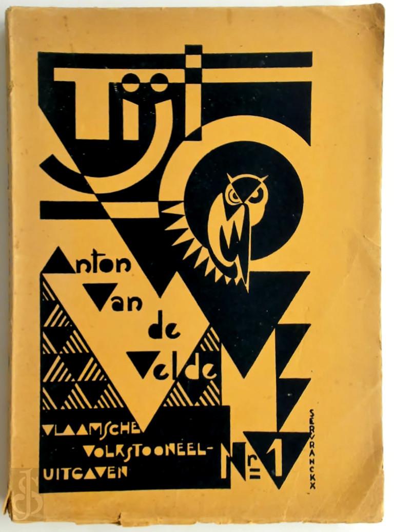 Anton van de Velde 10266, Victor [Omslag] Servranckx - Tijl. Gekke historie in vier kapittels
