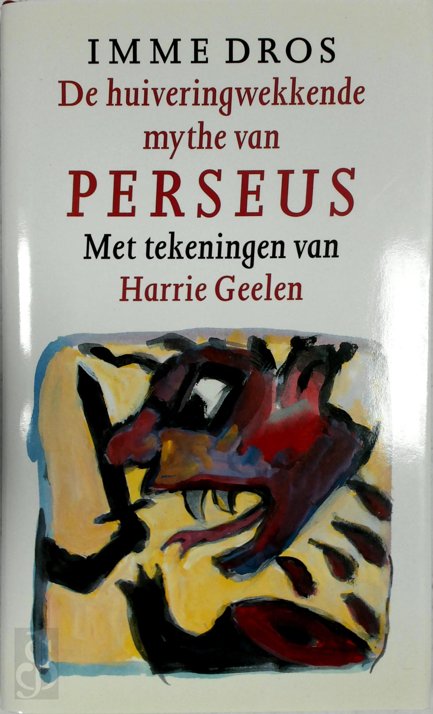 Imme Dros 10590 - De huiveringwekkende mythe van Perseus (luxe editie)