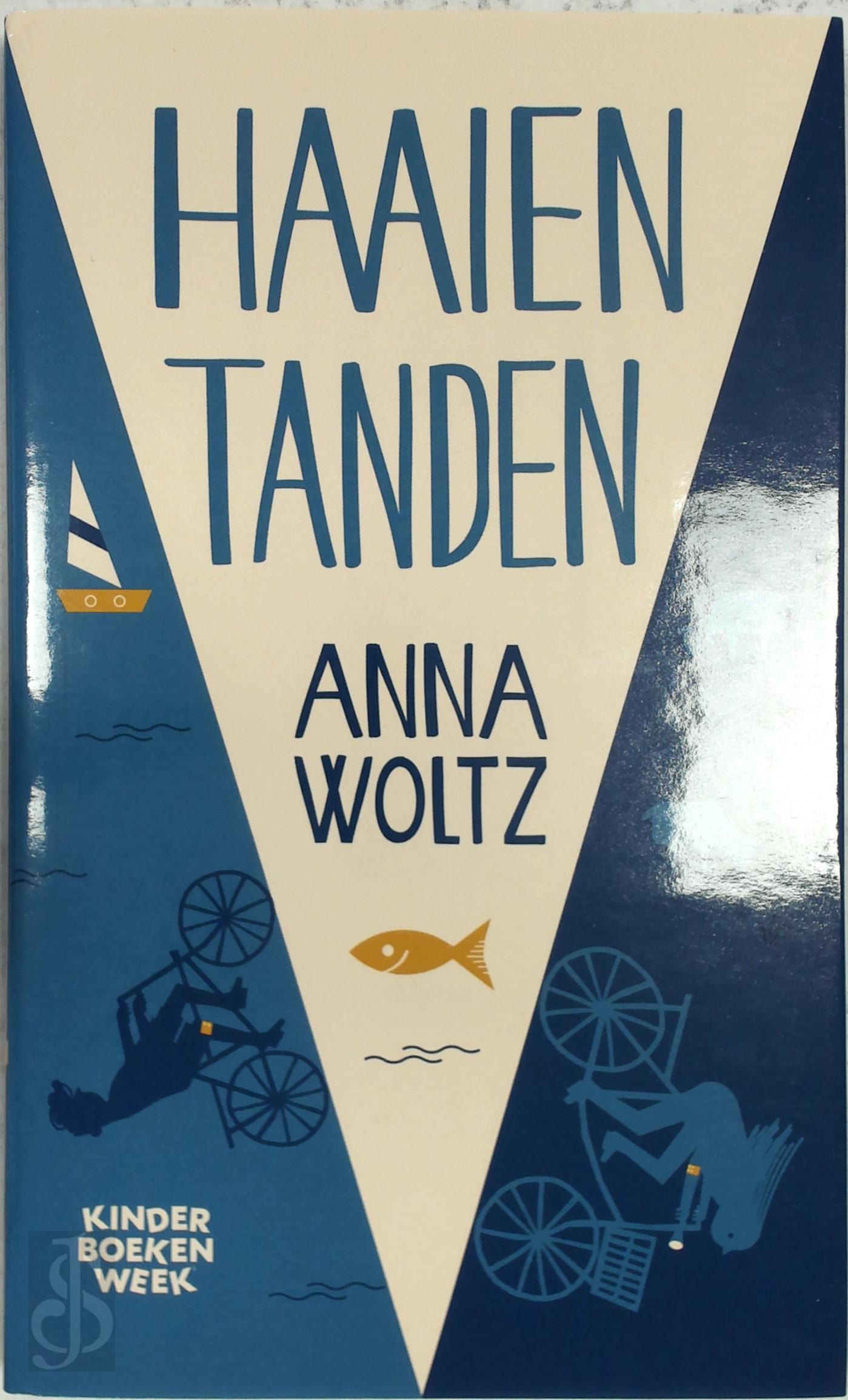 Anna Woltz 61257 - Haaientanden (luxe editie)