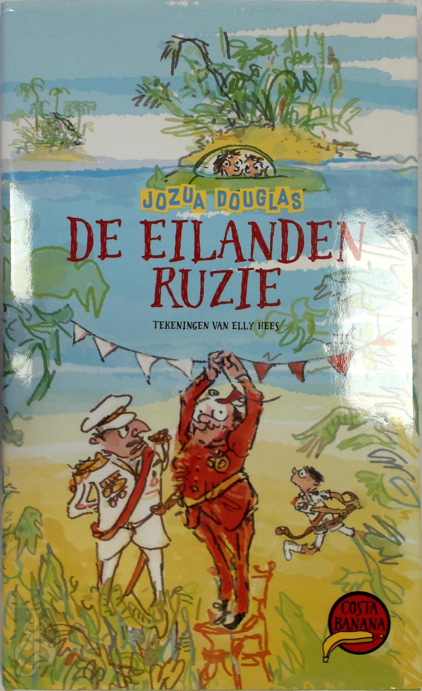 Jozua Dougllas 305047 - De eilandenruzie (luxe editie)